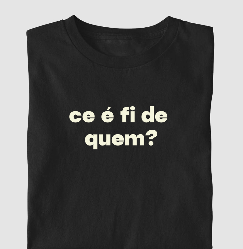 Ce é fi de quem??