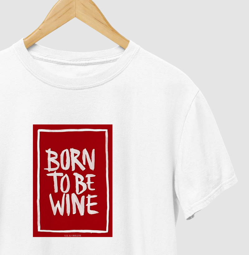 Born to be Wine