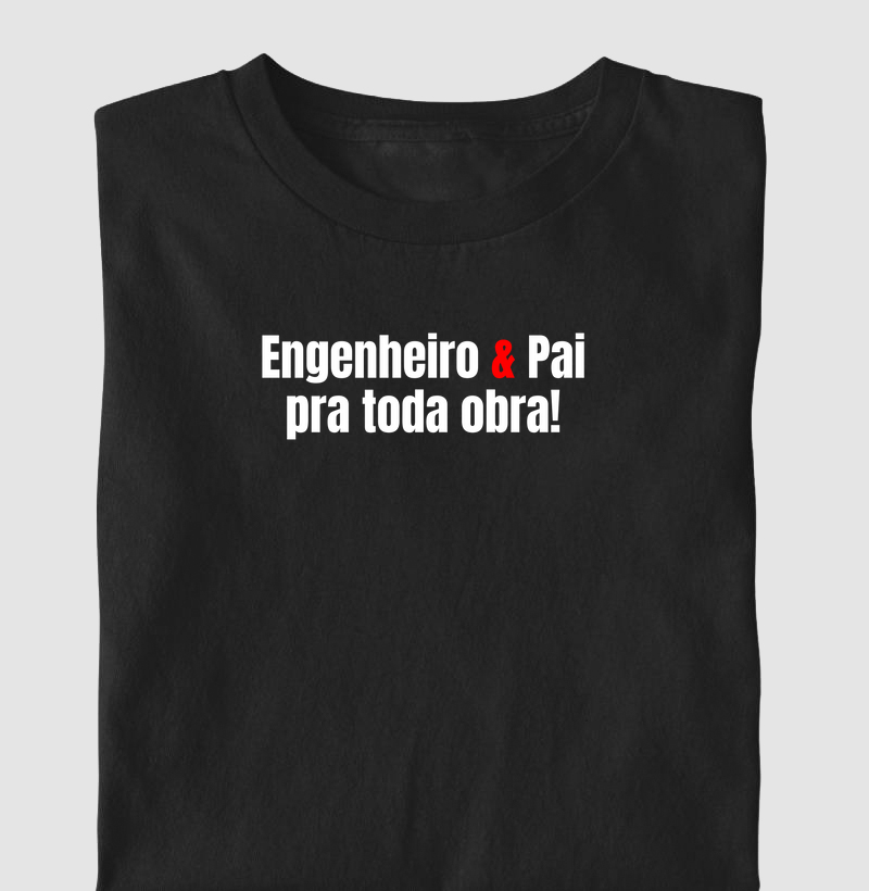 Engenheiro & Pai pra toda obra