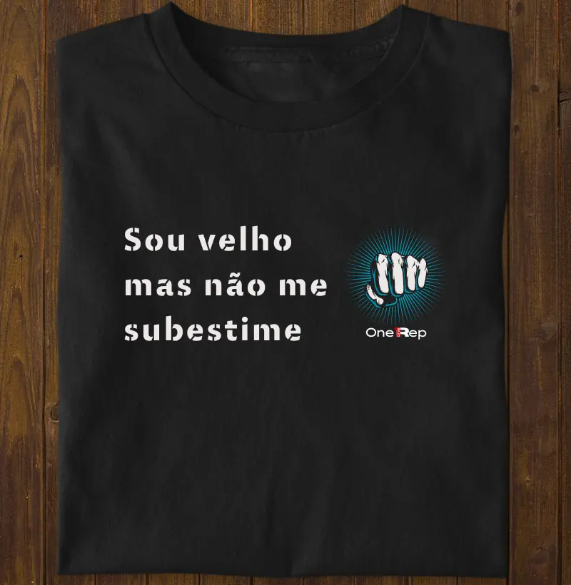 Sou velho mas não me subestime