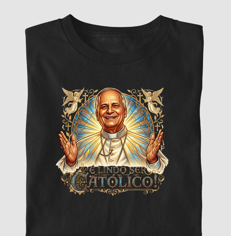 É lindo ser católico