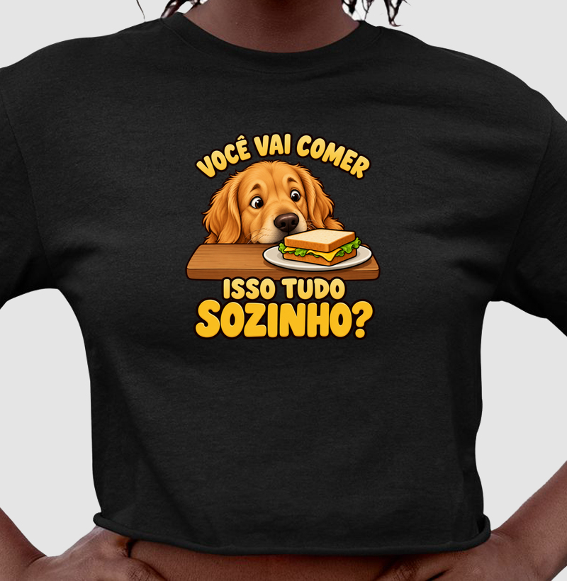 Você vai comer isso tudo sozinho?