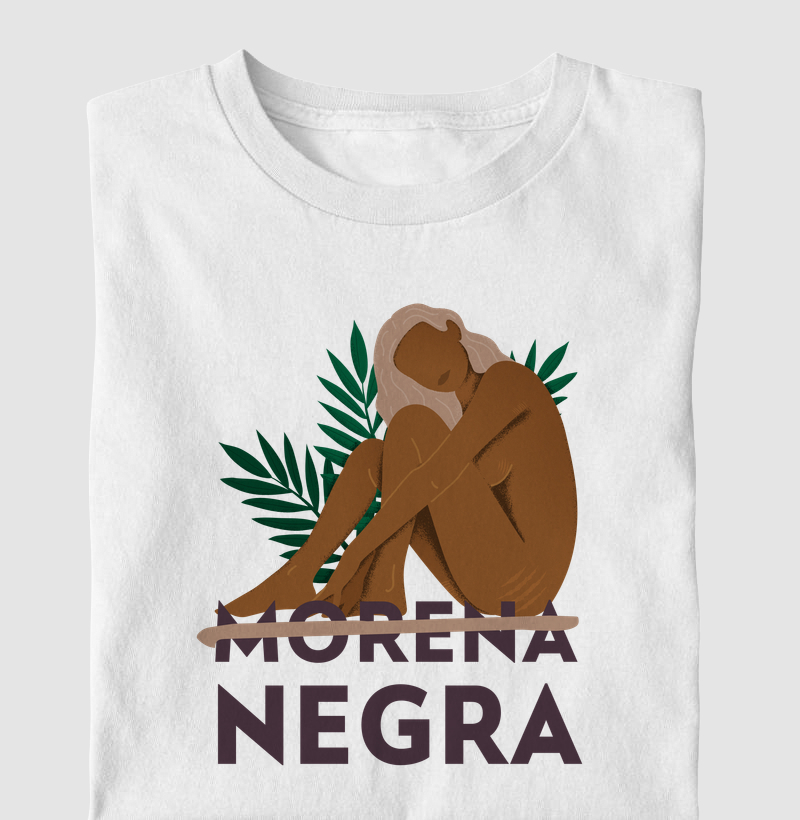 Morena não. Negra!