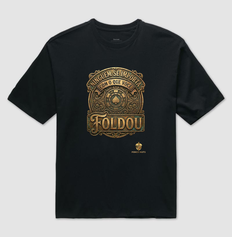 Camiseta Oversized Ninguém se importa com o que você Foldou