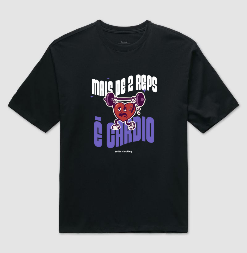 +2 reps é cardio (Oversized)