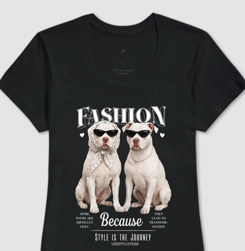 FASHION PITBULL BECAUSE
