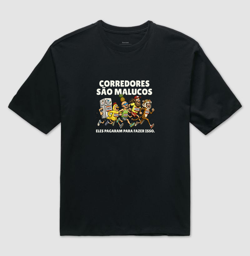 Corredores são malucos