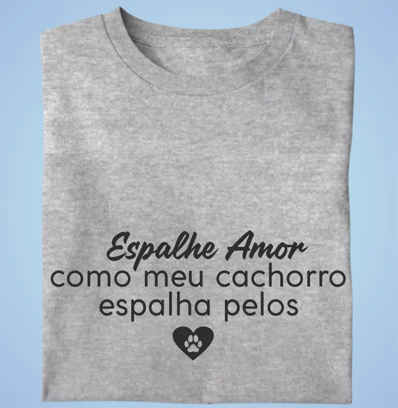 Espalhe Amor Como Meu Cachorro
