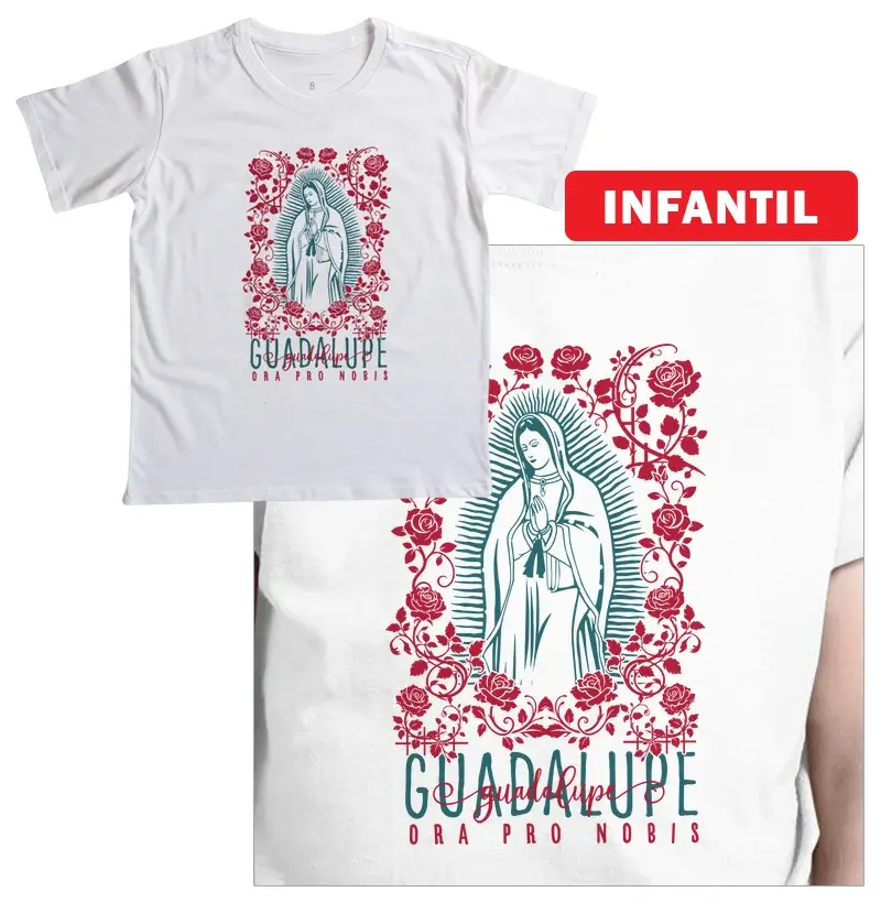 Guadalupe Ora Pro Nobis - Infantil