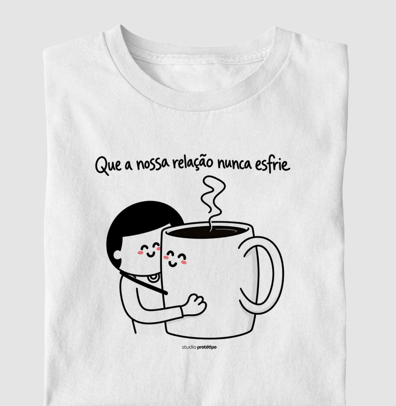 Que a Nossa Relação Nunca Esfrie (estampa G)