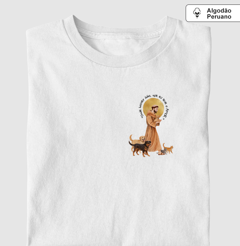 Onde houver ódio, que eu leve o Amor