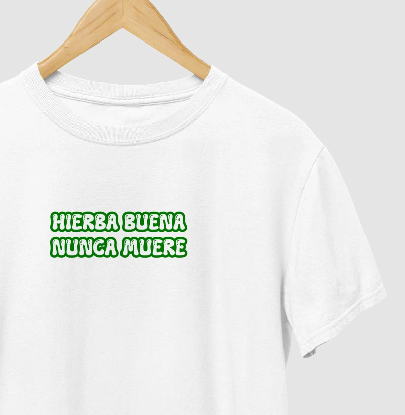 Hierba Buena Nunca Muere