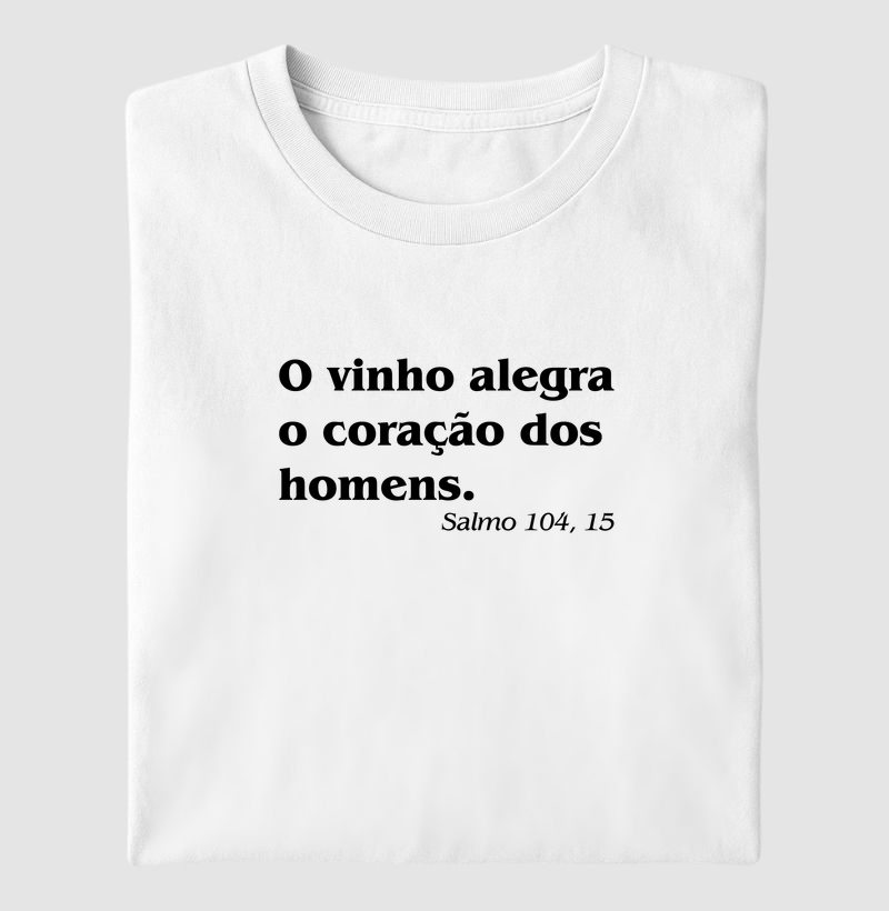 O Vinho Alegra o Coração