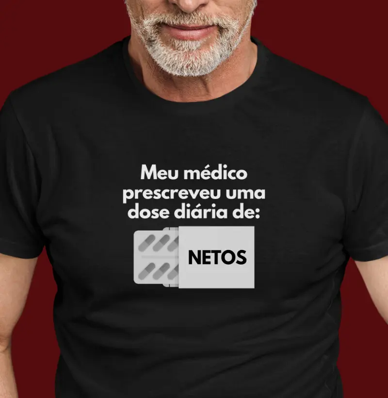 Meu médico prescreveu... netos