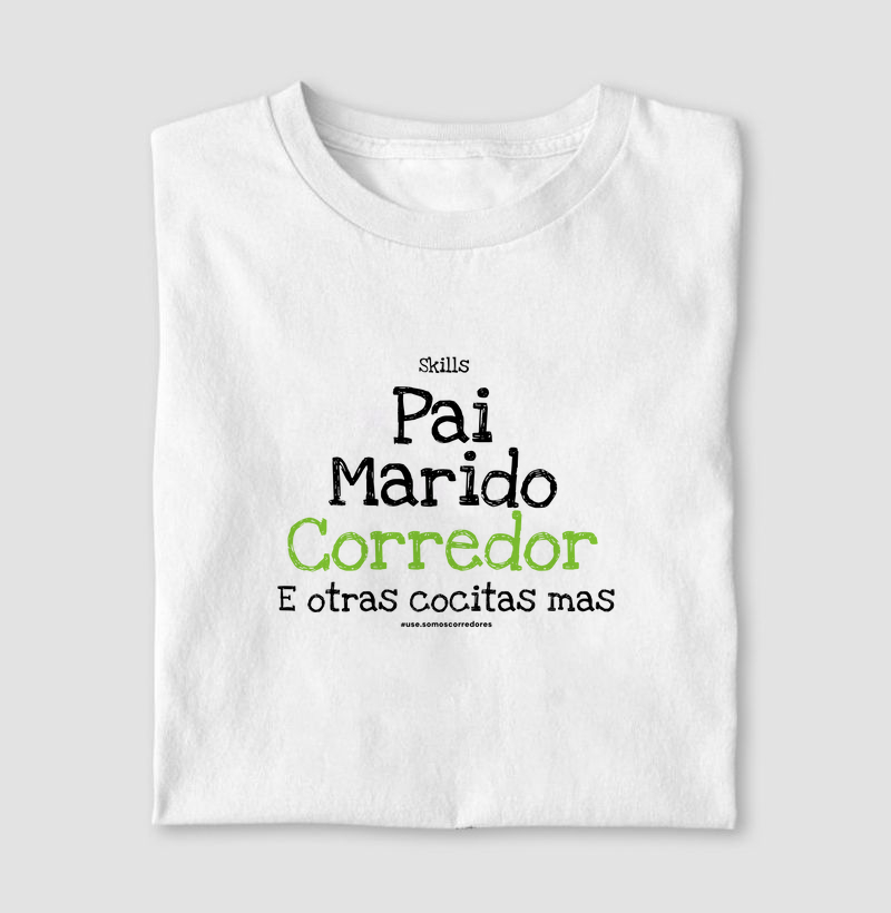 Camiseta - Skills - Pai, marido, corredor... 3