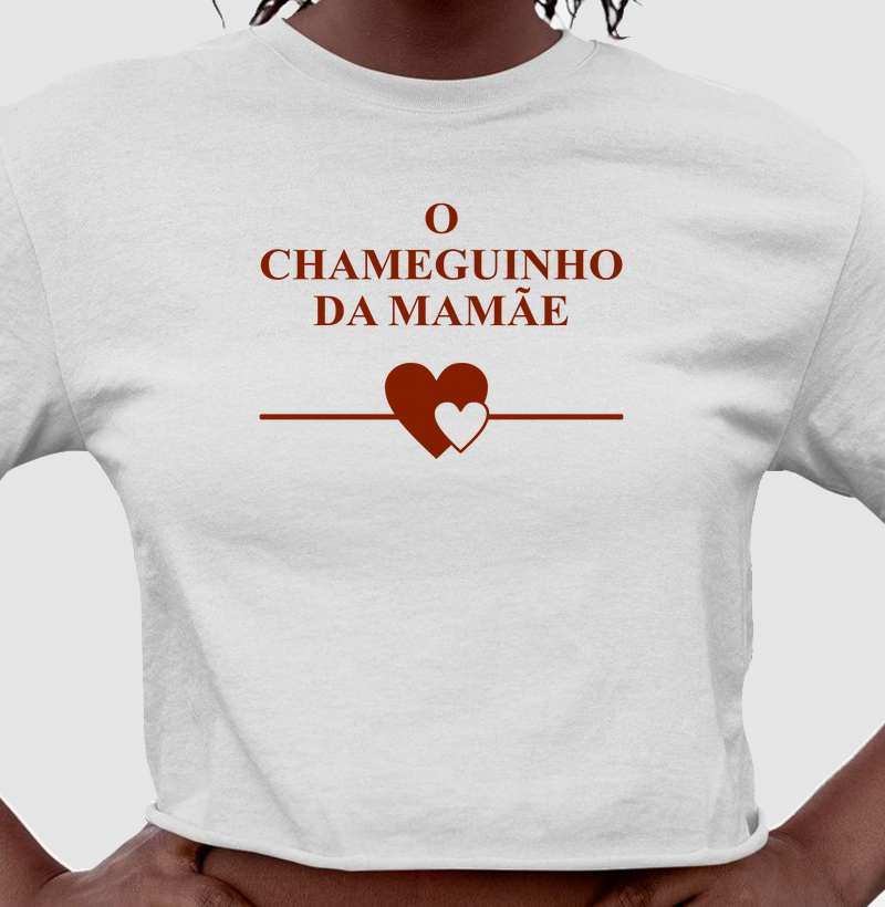 O chameguinho da mamãe