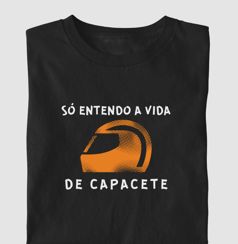 Só entendo a vida de capacete