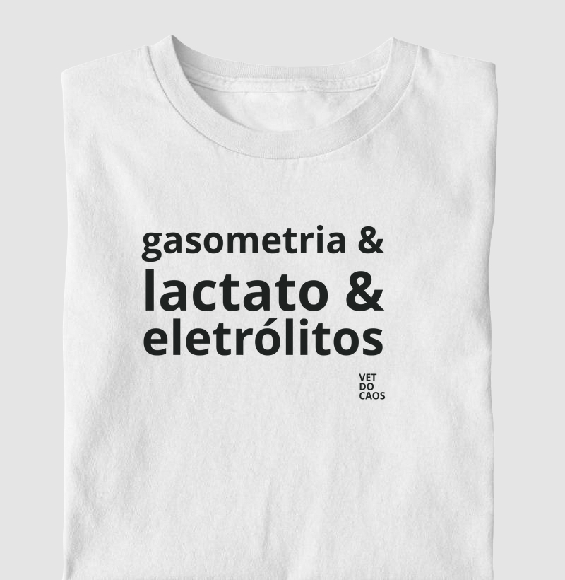 gasometria & lactato & eletrólitos dark - Camiseta