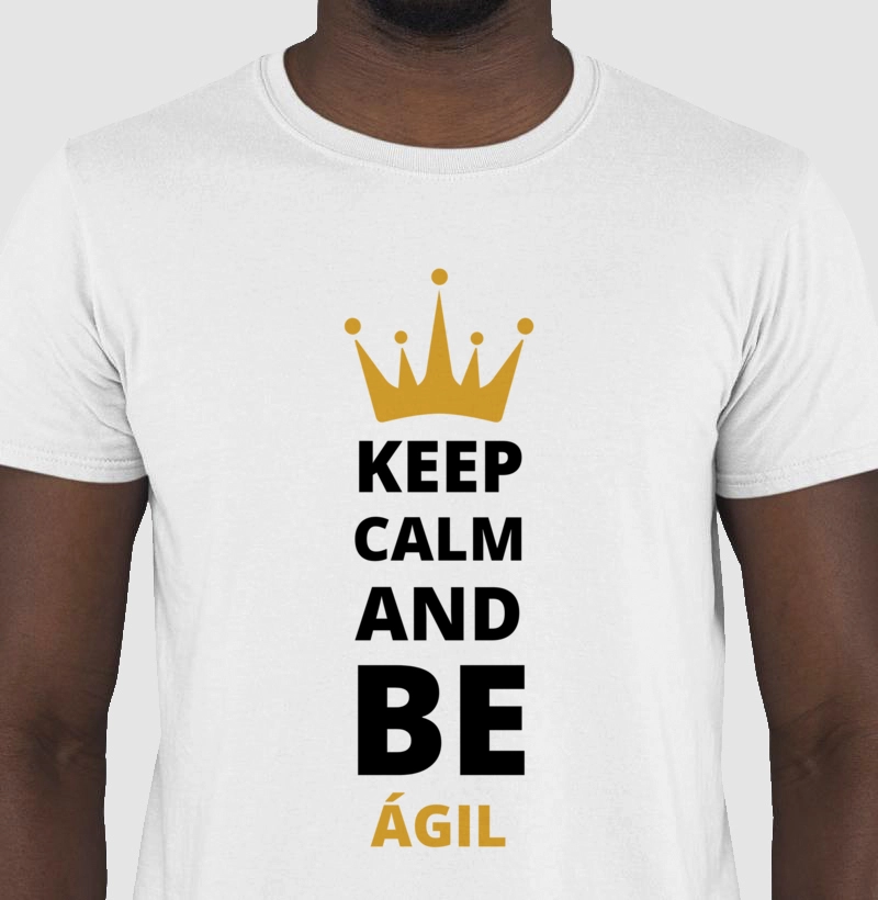 Camiseta Keep Calm and Be Ágil