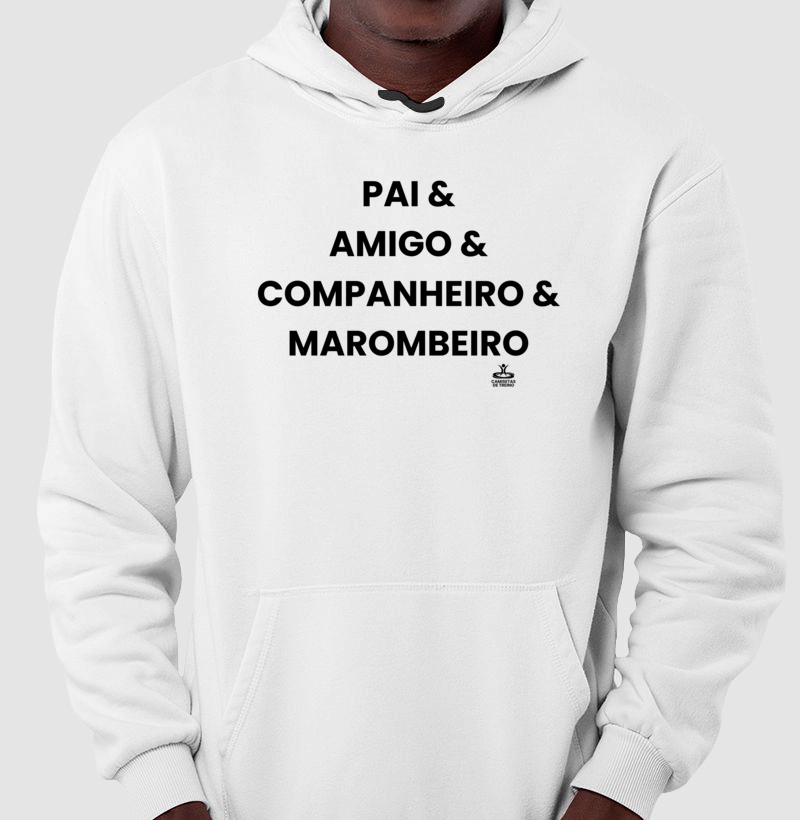 Pai & Amigo & Companheiro & Marombeiro