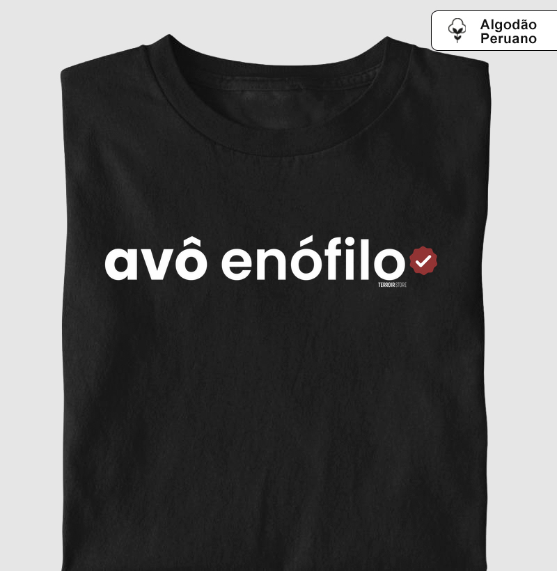 Camiseta Vinho - Avô(ó) Enófilo