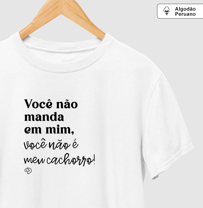 Você não manda em mim