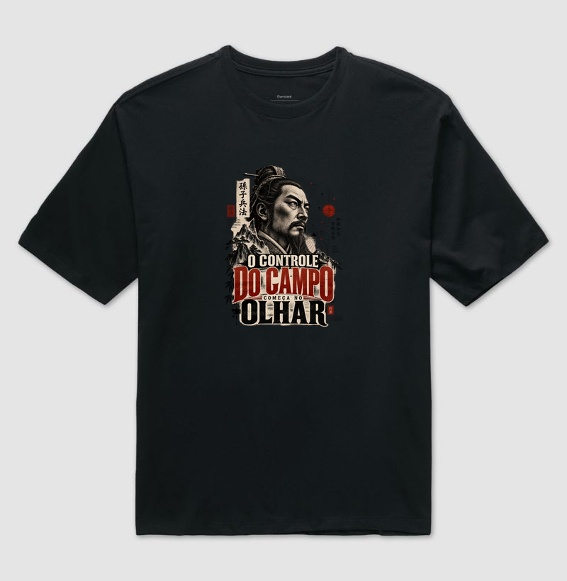 Sun Tzu - O Controle do Campo Começa no Olhar - Camiseta Oversized