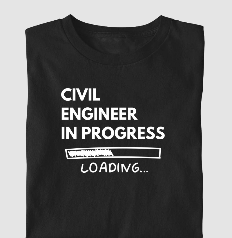 Civil Engineer in Progress