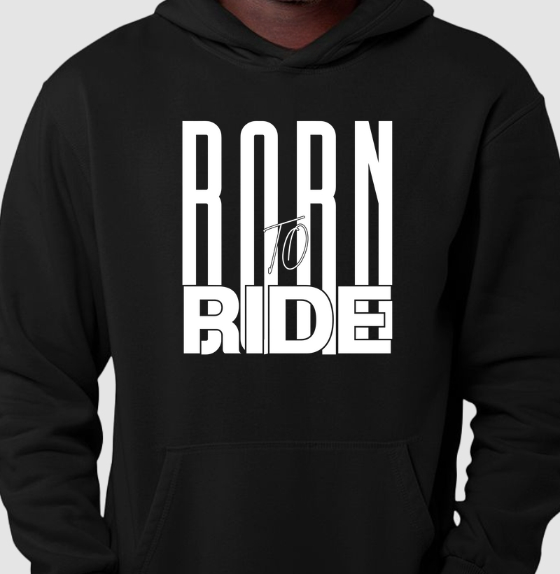  BORN TO RIDE