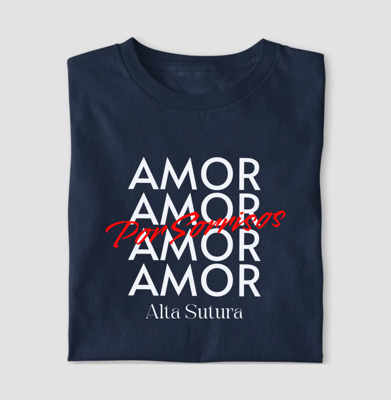 Camiseta Unissex 100% Algodão - Amor por sorrisos