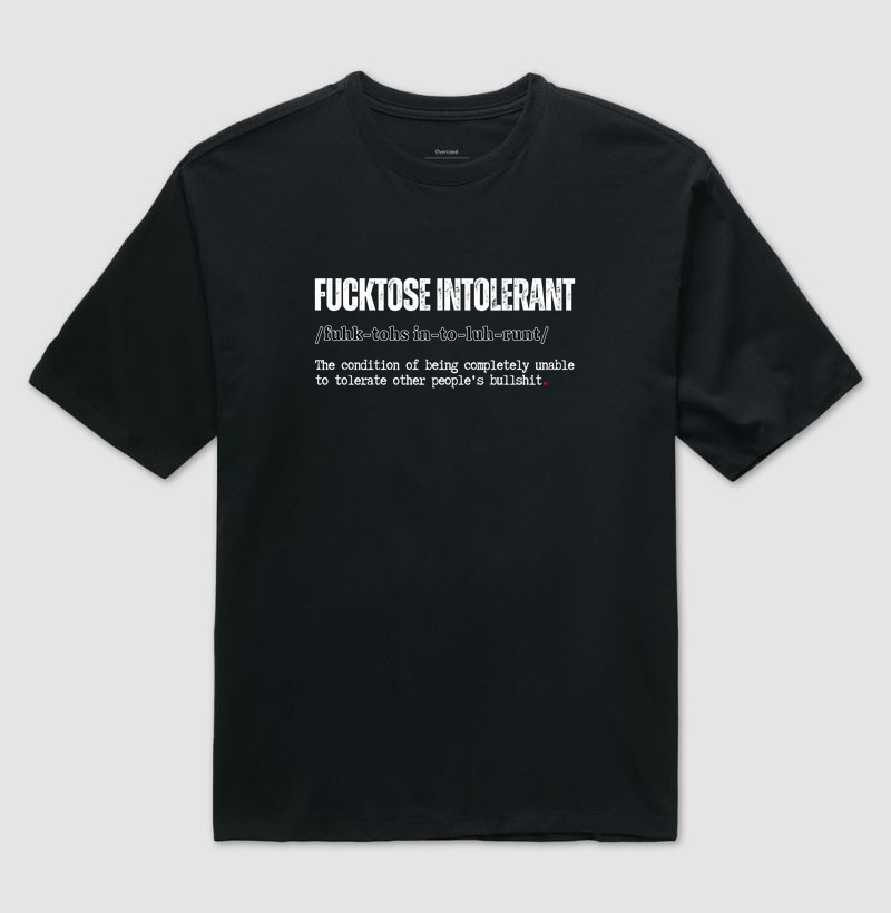 Fucktose Intolerant