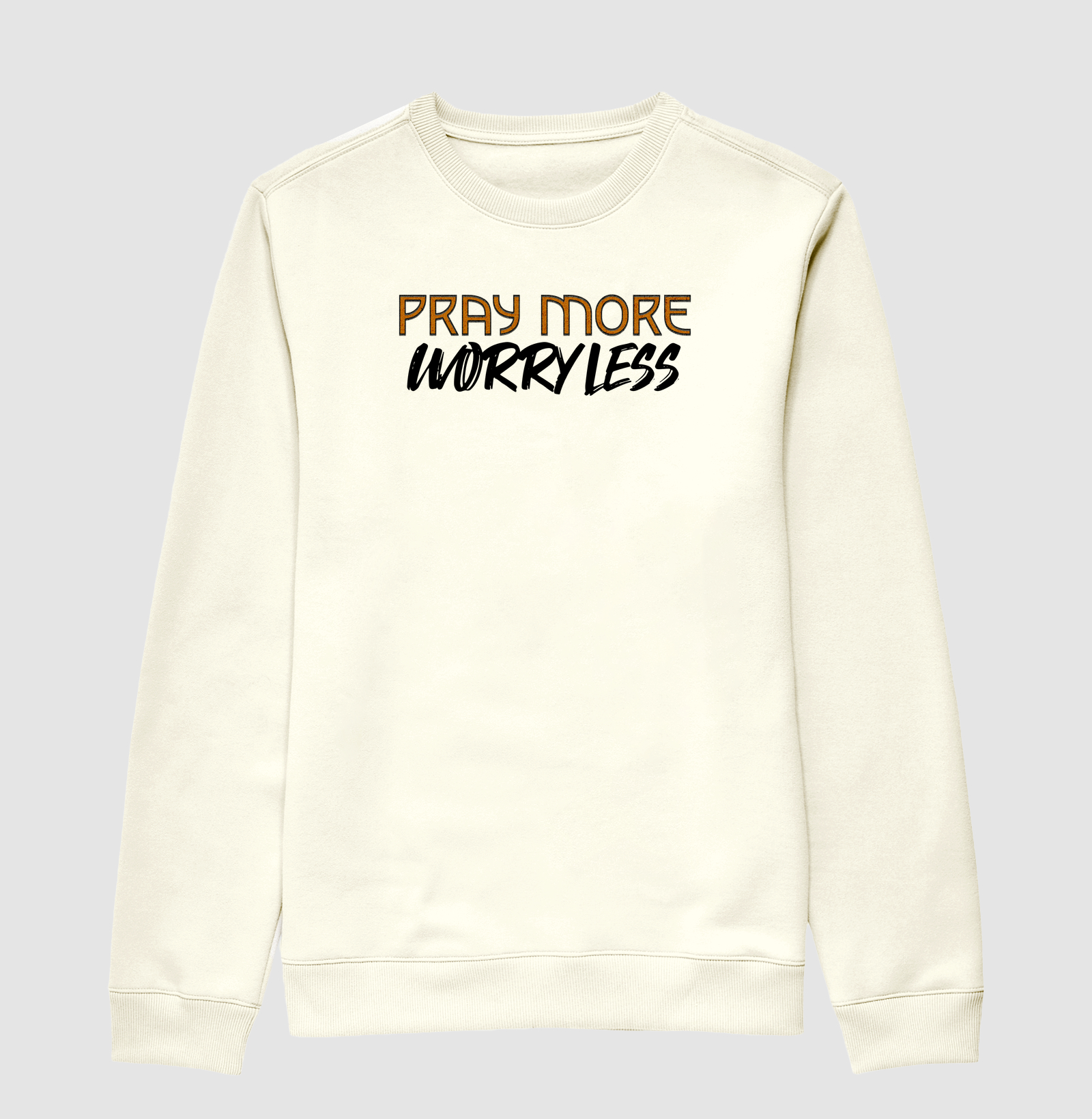 Pray More, Worry Less - Estampa Preta