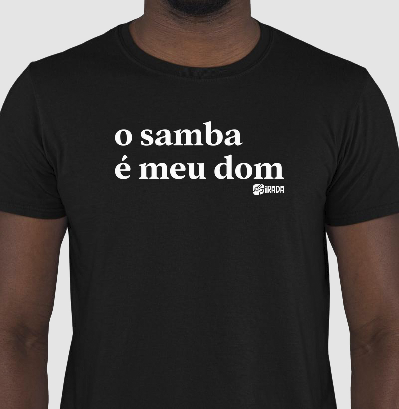 O Samba é meu dom