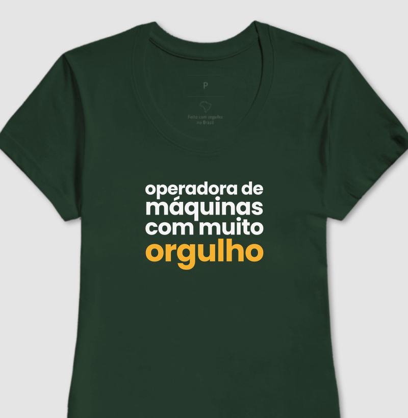 operadora de máquinas com muito orgulho