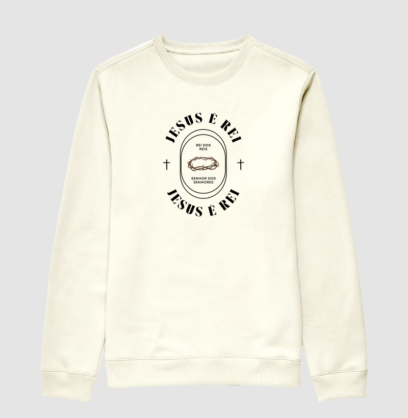 Suéter - Jesus é rei
