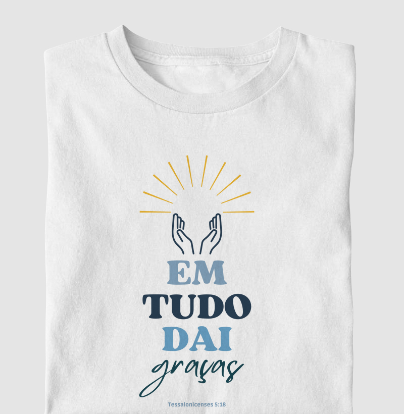 Em Tudo Dai Graças