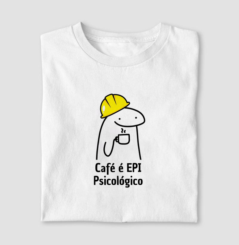 Café é EPI Psicológico
