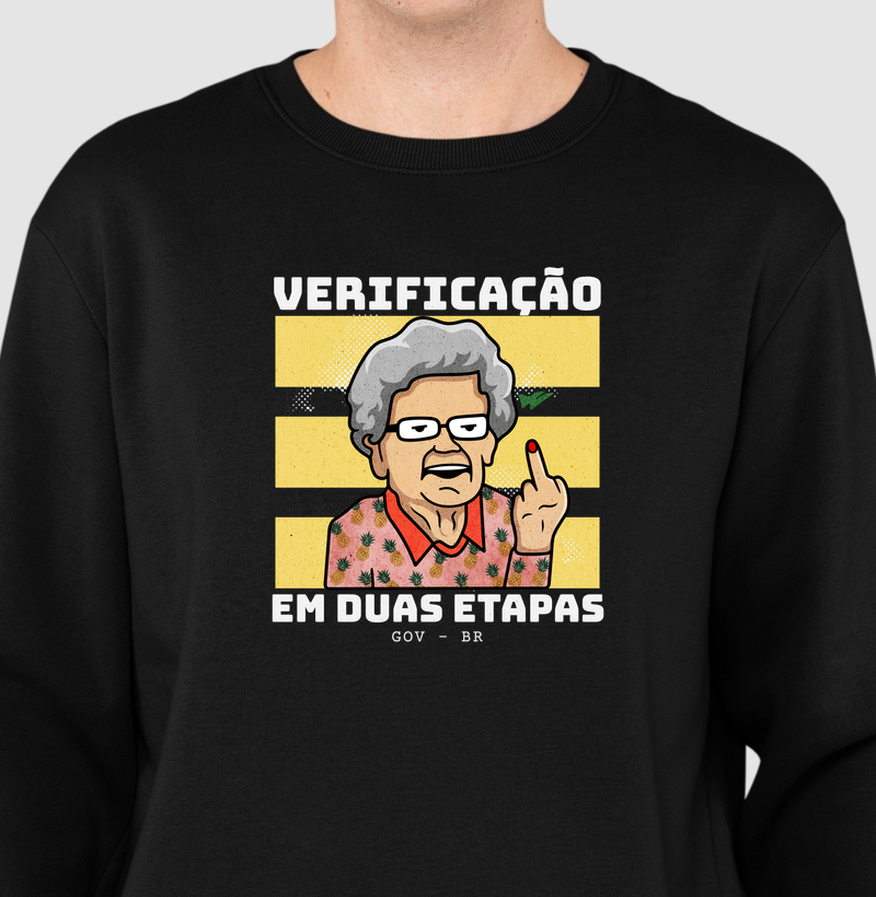 VERIFICAÇÃO EM DUAS ETAPAS - Suéter Moletom