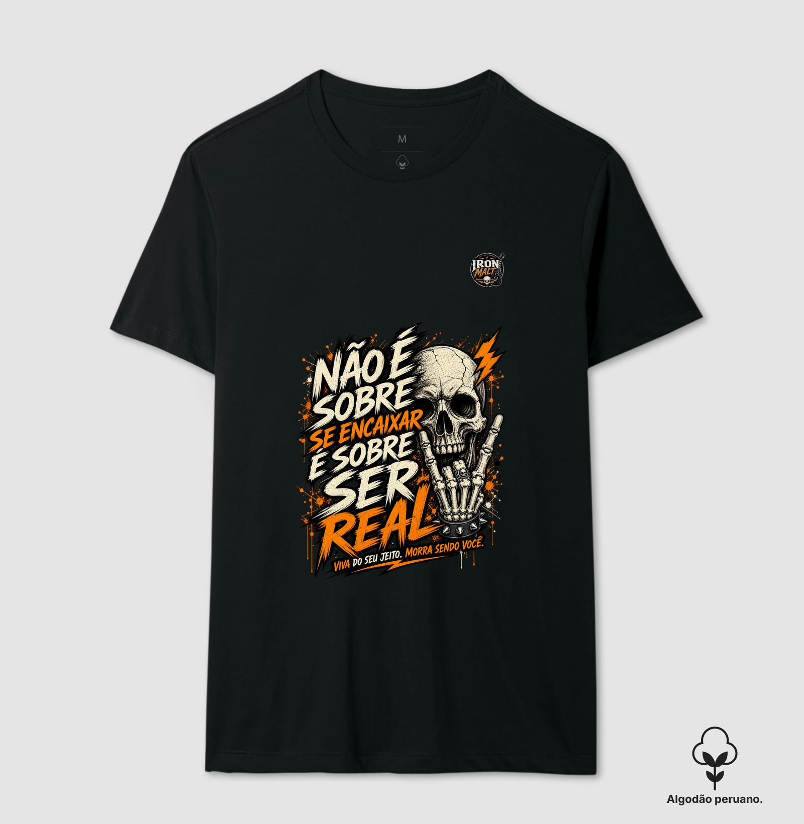 Camiseta Seja Real - Camiseta Algodão Peruano