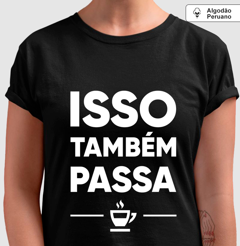 Isso também passa