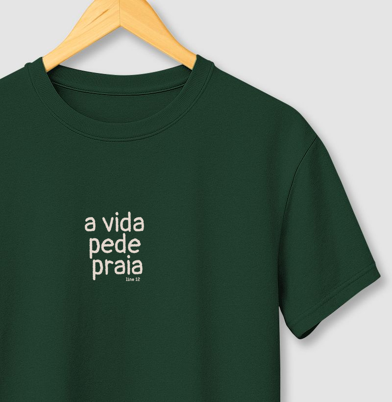 A VIDA PEDE PRAIA - Camiseta