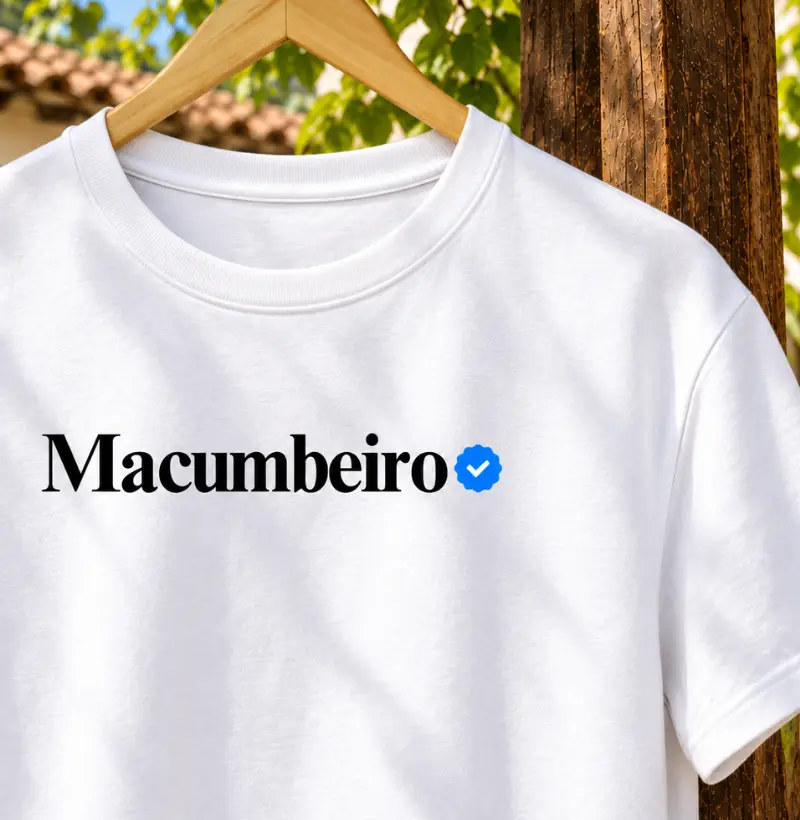 MACUMBEIRO VERIFICADO - Camiseta