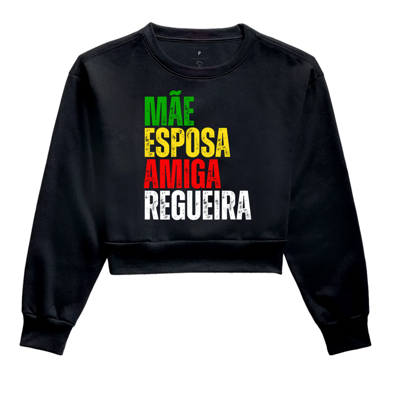 Mãe, Esposa, Amiga, Regueira