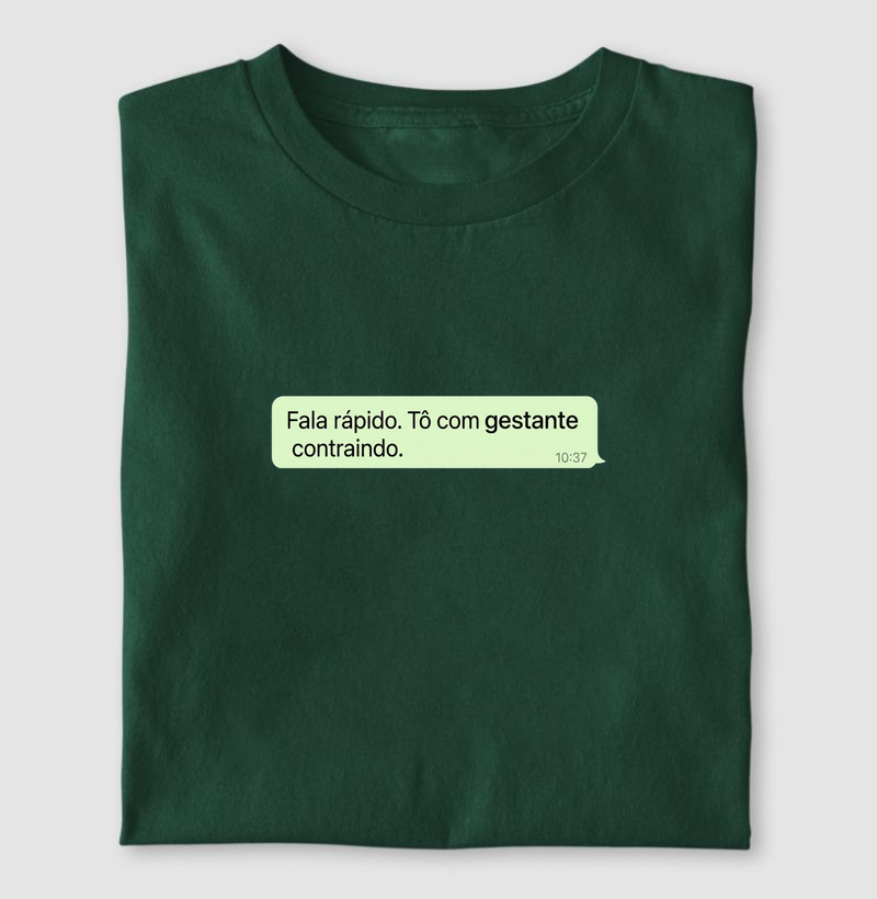 Fala rápido. Gestante Contraindo.