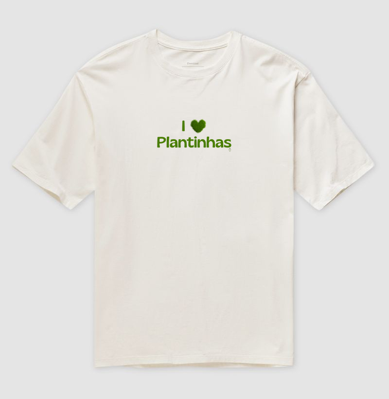 I Love Plantinhas