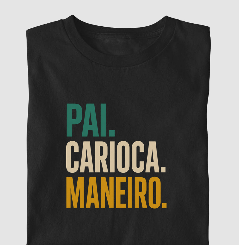 Pai. Carioca. Maneiro