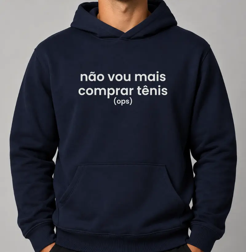 Hoodie Moletom Corrida - Não Vou Mais Comprar Tênis