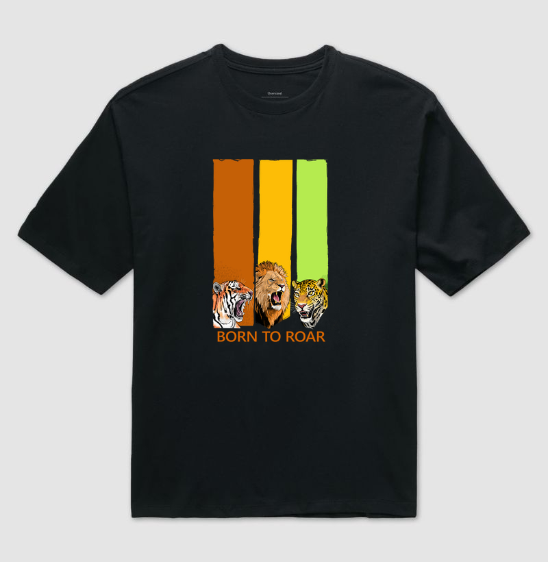 Camiseta Oversized Born to Roar (Nascido para Rugir) - Camiseta Oversized
