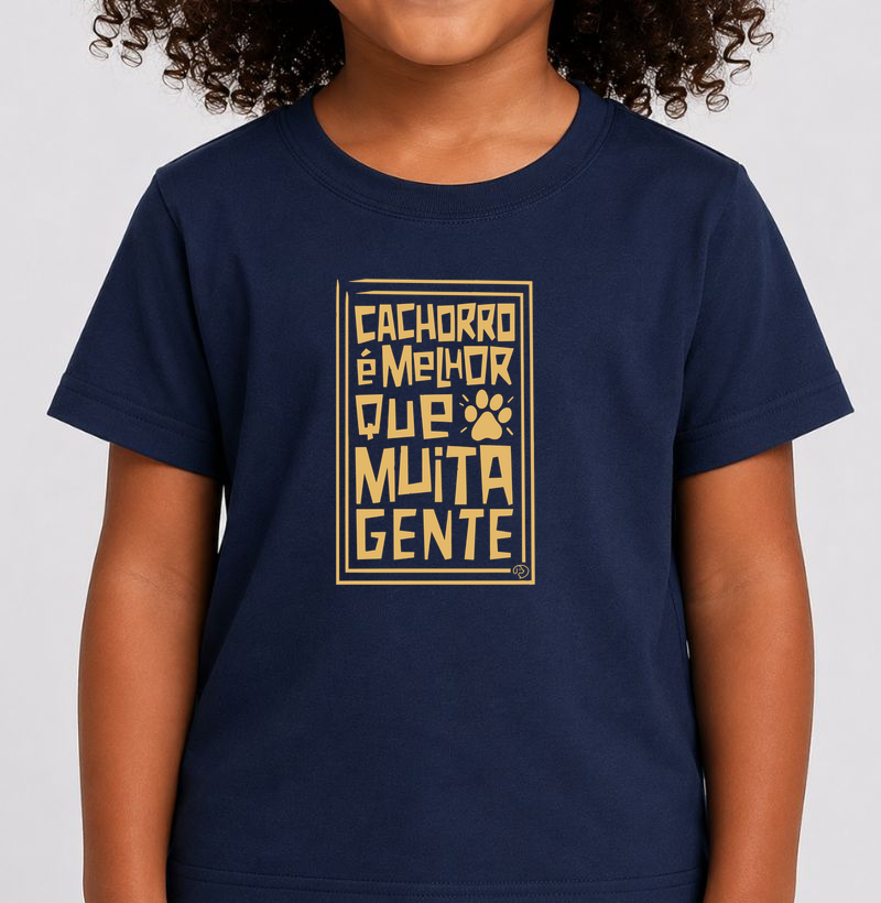 Cachorro é melhor que muita gente - Cordel - Camiseta Infantil