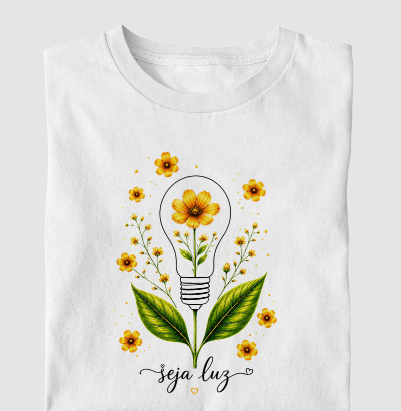 Camiseta Seja Luz